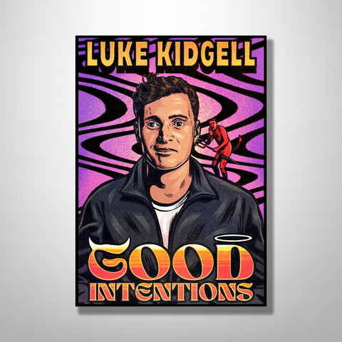 GOOD INTENTIONS SIGNED A3 POSTER