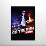 ON THE RUN AGAIN SIGNED A3 POSTER (Clearance)