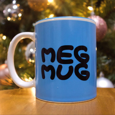 MEG MUG! (Clearance)